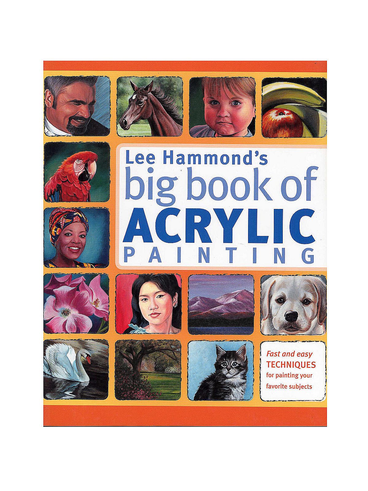 Paint Landscapes in Acrylic with Lee Hammond by Lee Hammond: 9781600613098