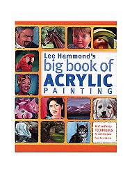 Lee Hammond's Big book of Acrylic Painting