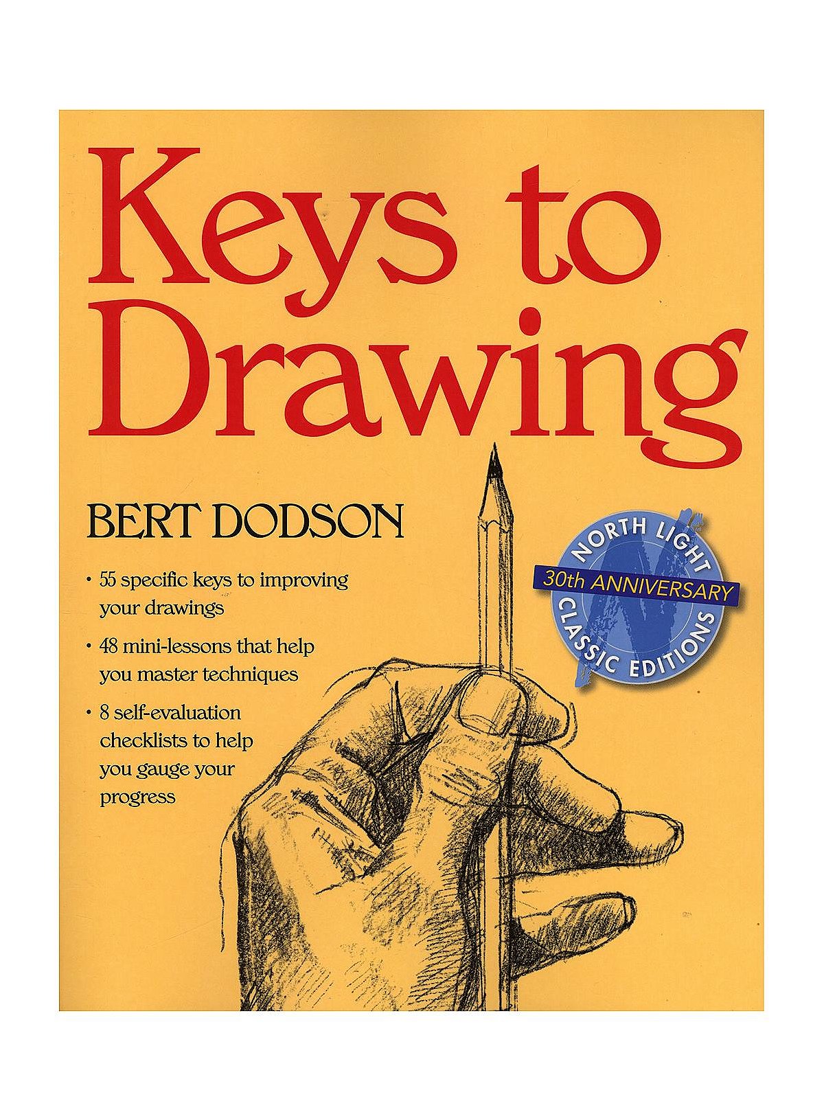 Keys to Drawing by Bert Dodson 1986, Hardcover GOOD