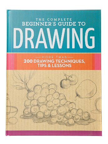 Walter Foster - The Complete Beginner's Guide to Drawing