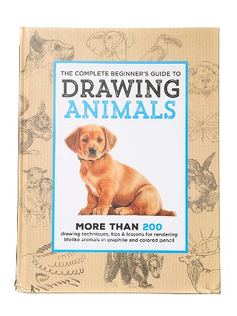 Walter Foster - The Complete Beginner's Guide to Drawing Animals