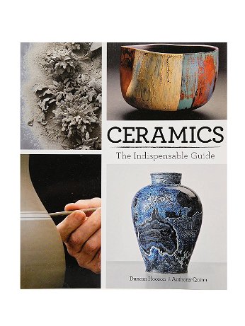 Firefly Books - Ceramics: The Indispensable Guide