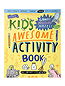 The Kid's Awesome Activity Book