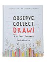 Observe, Collect, Draw