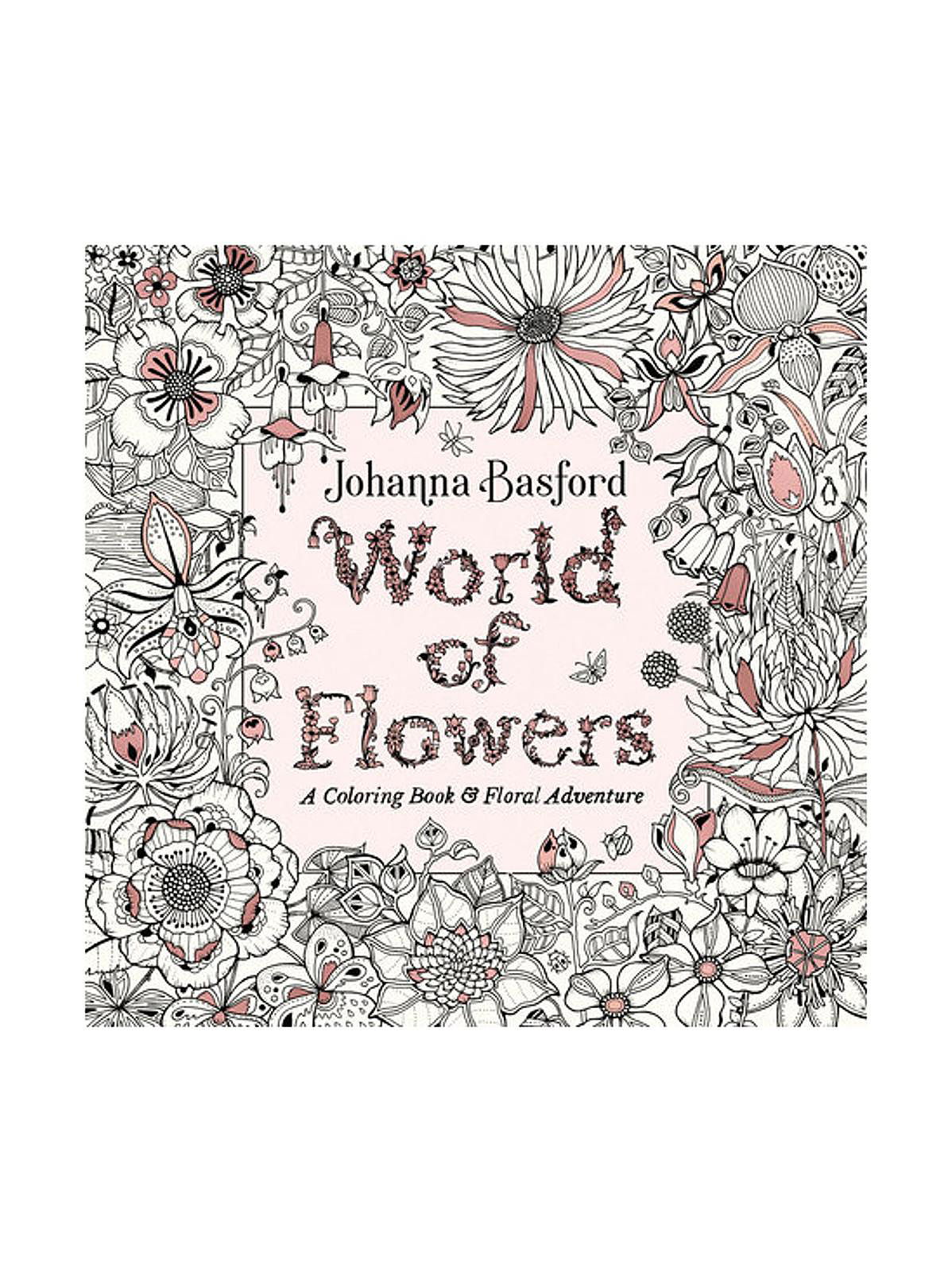 World of Flowers: A Coloring Book and Floral Adventure (Paperback