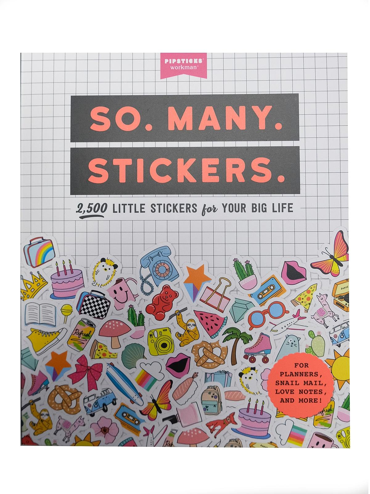 Pipsticks+Workman - So Many Stickers