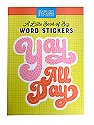 A Little Book of Big Stickers