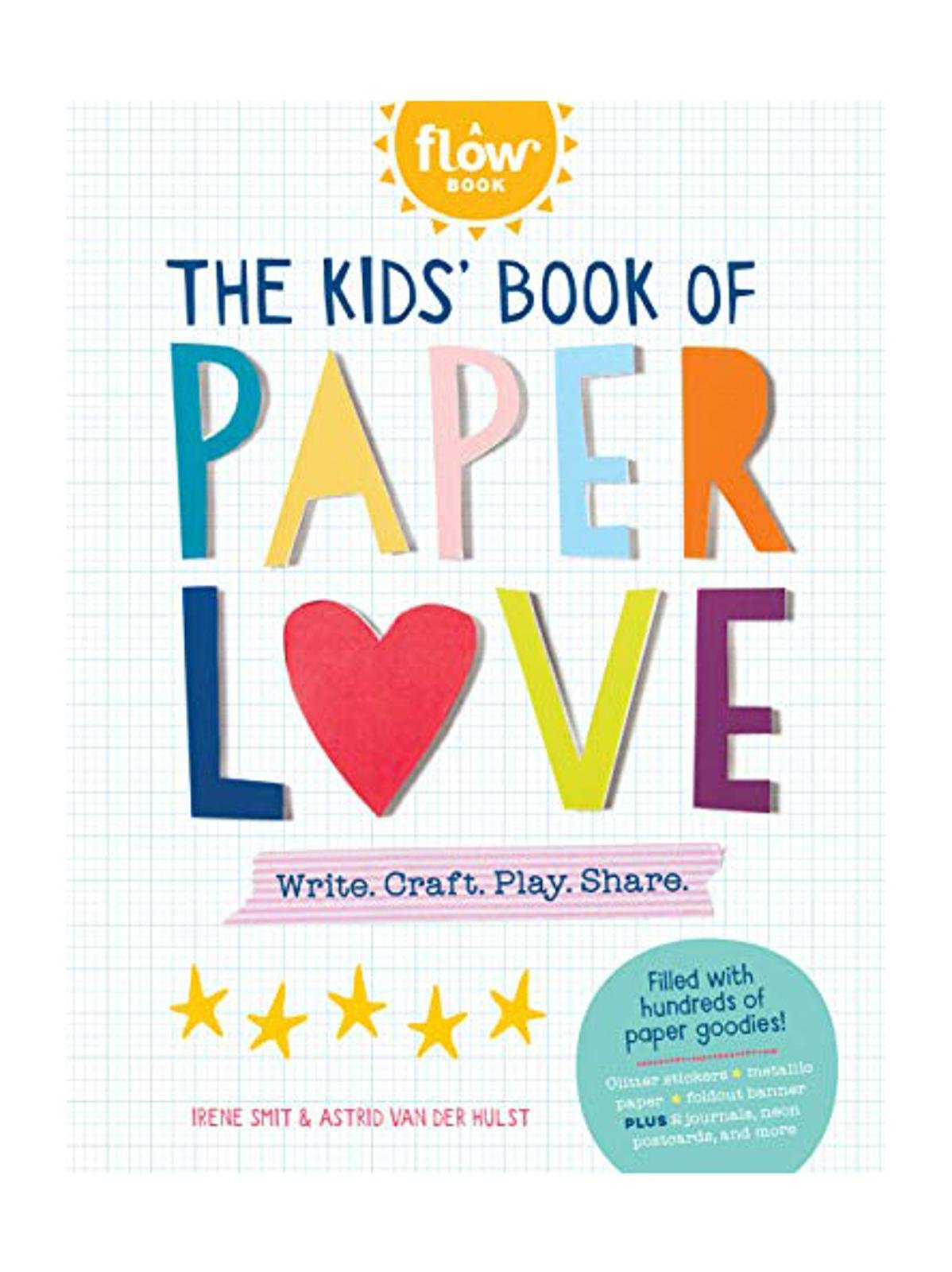 Workman Publishing - The Kids' Book of Paper Love
