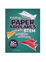 Folding Paper Airplanes with STEM