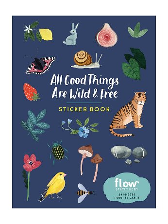 Workman Publishing - All Good Things are Wild & Free Sticker Book