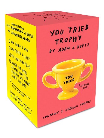 Chronicle Books - You Tried Trophy
