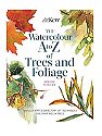 The Watercolour A to Z of Trees & Foliage