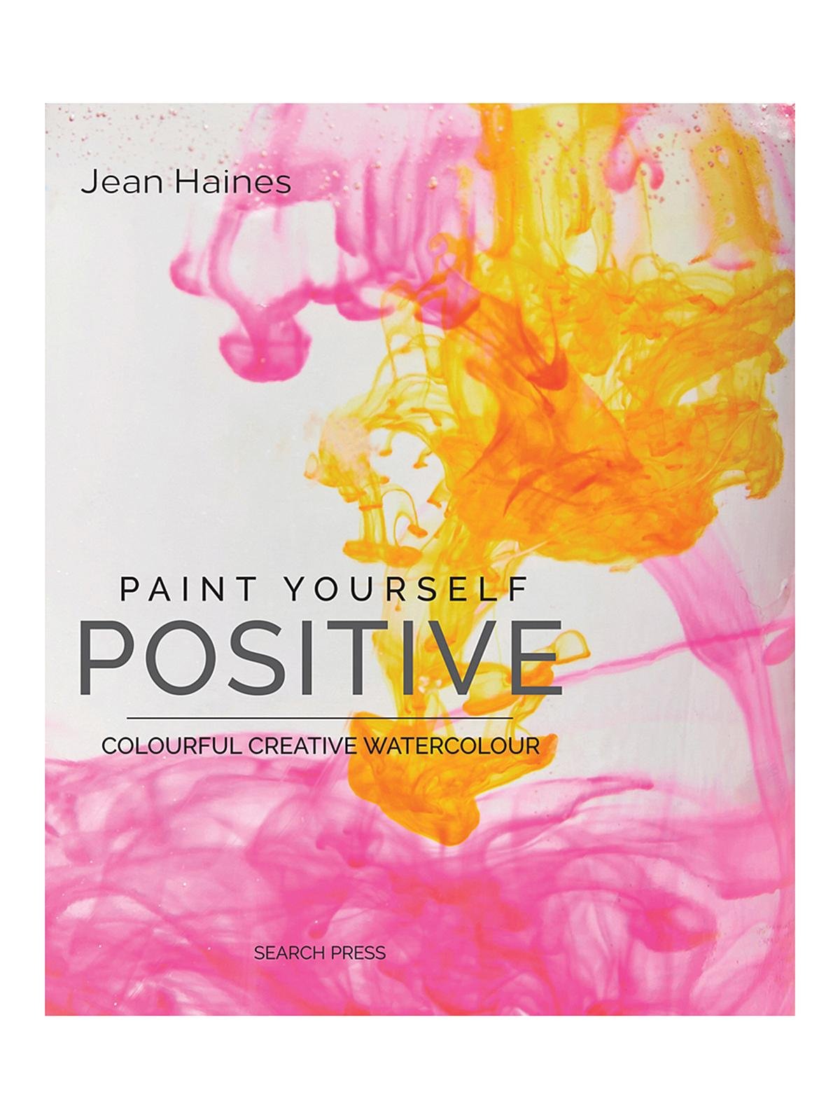 Search Press - Paint Yourself Positive