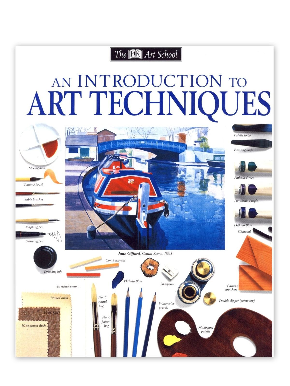 DK Publishing - An Introduction to Art Techniques