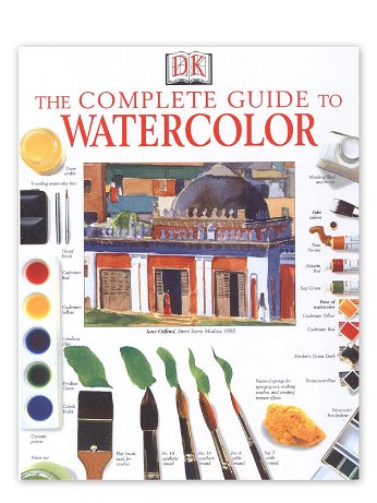 DK Publishing - The Complete Guide to Watercolor