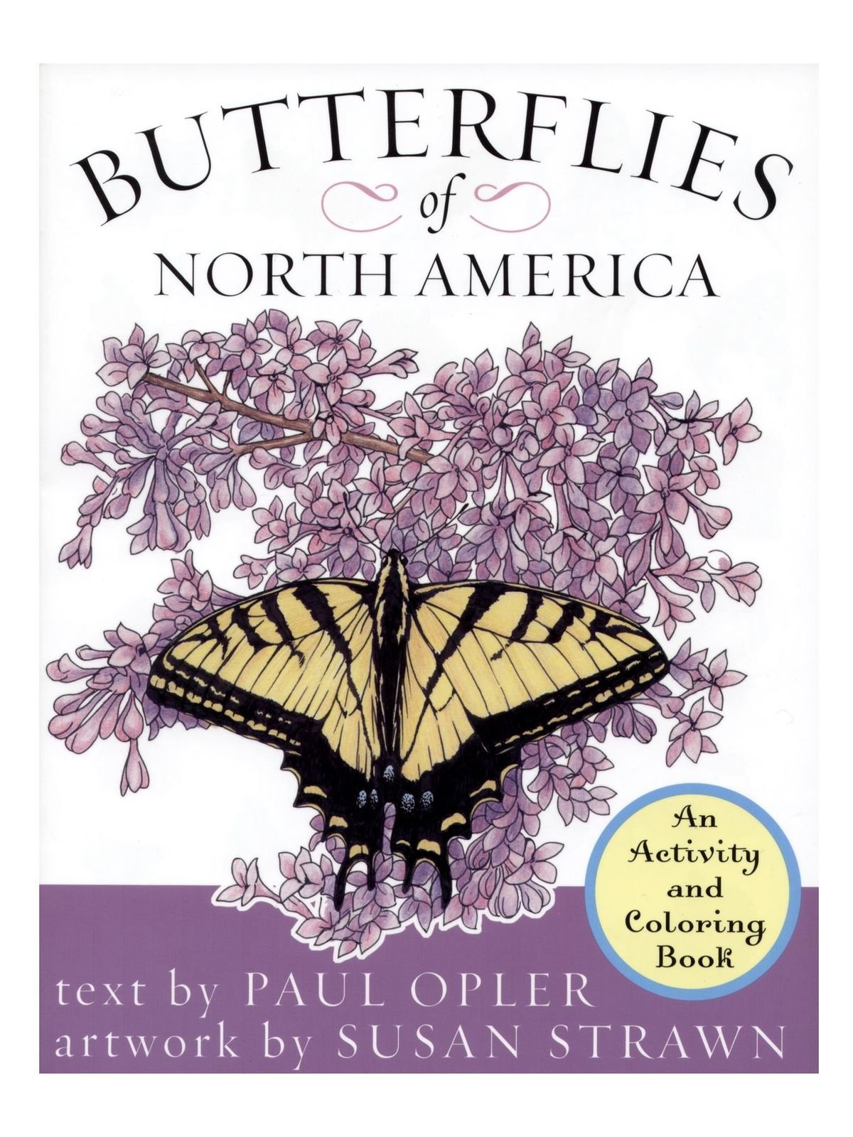 Roberts Rinehart - Butterflies of North America: An Activity and Coloring Book