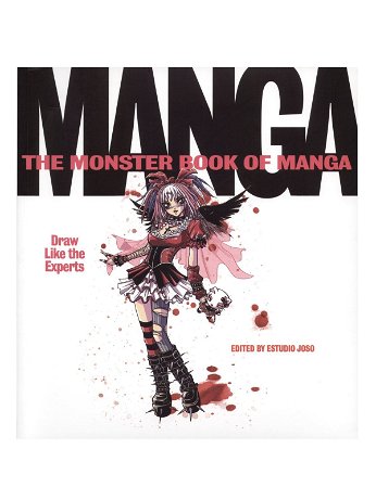 HarperCollins - The Monster Book of Manga: Draw Like the Experts