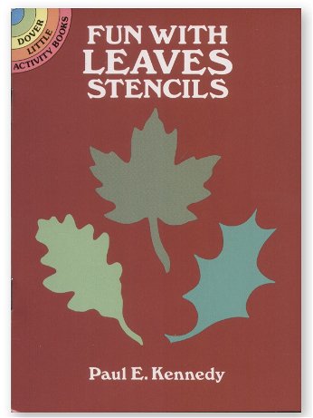Dover - Fun With Leaves Stencils