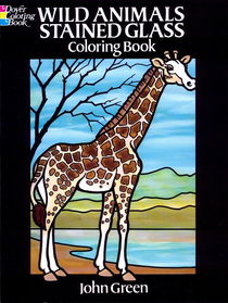 Dover Wild Animals Stained Glass Coloring Book