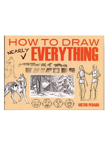 Dover - How to Draw Nearly Everything
