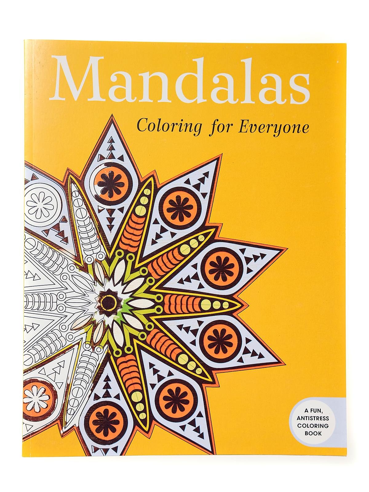 Mandalas: Coloring For Everyone