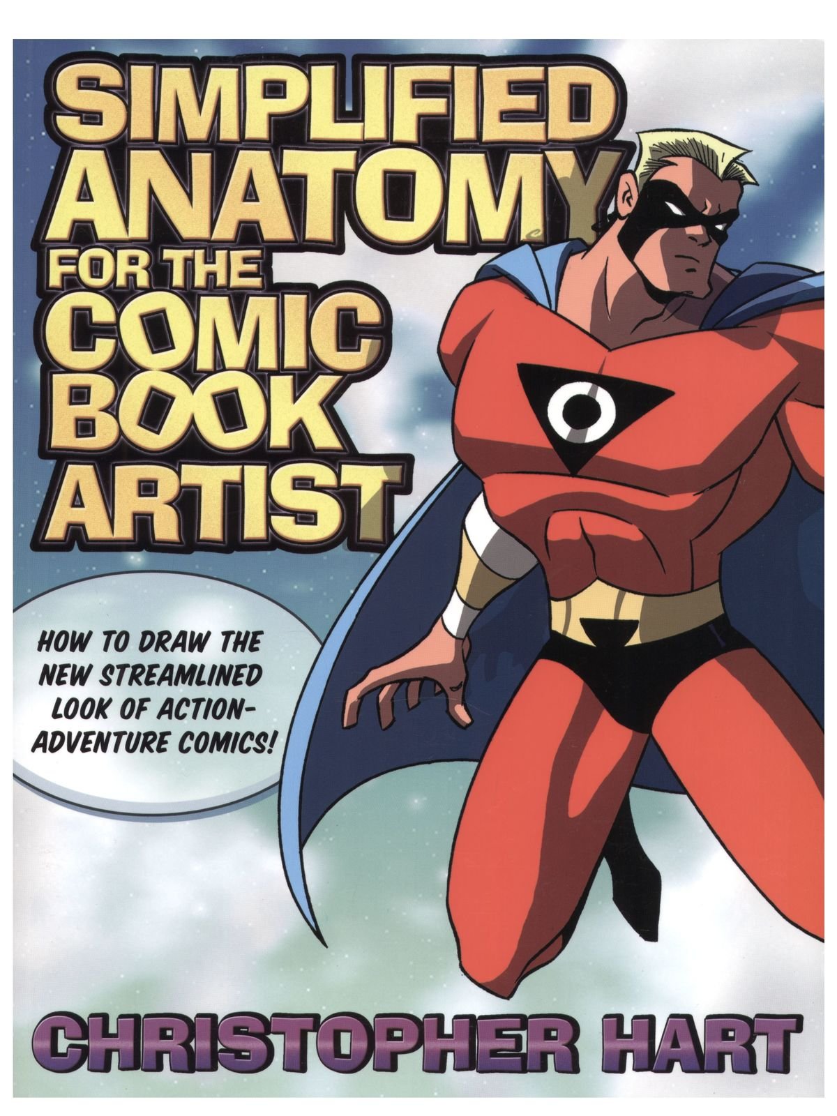 Simplified Anatomy For The Comic Book Artist