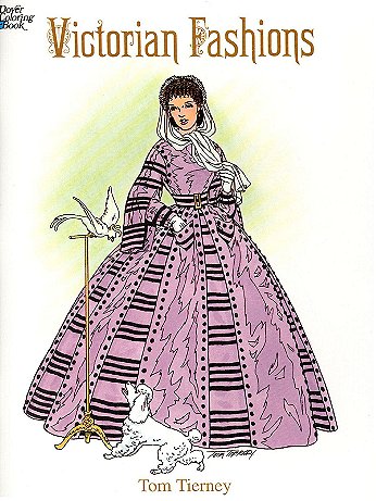 Dover - Victorian Fashions Coloring Book - Victorian Fashions Coloring Book