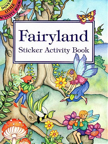 Dover - Fairyland Sticker Activity Book - Fairyland Sticker Activity Book