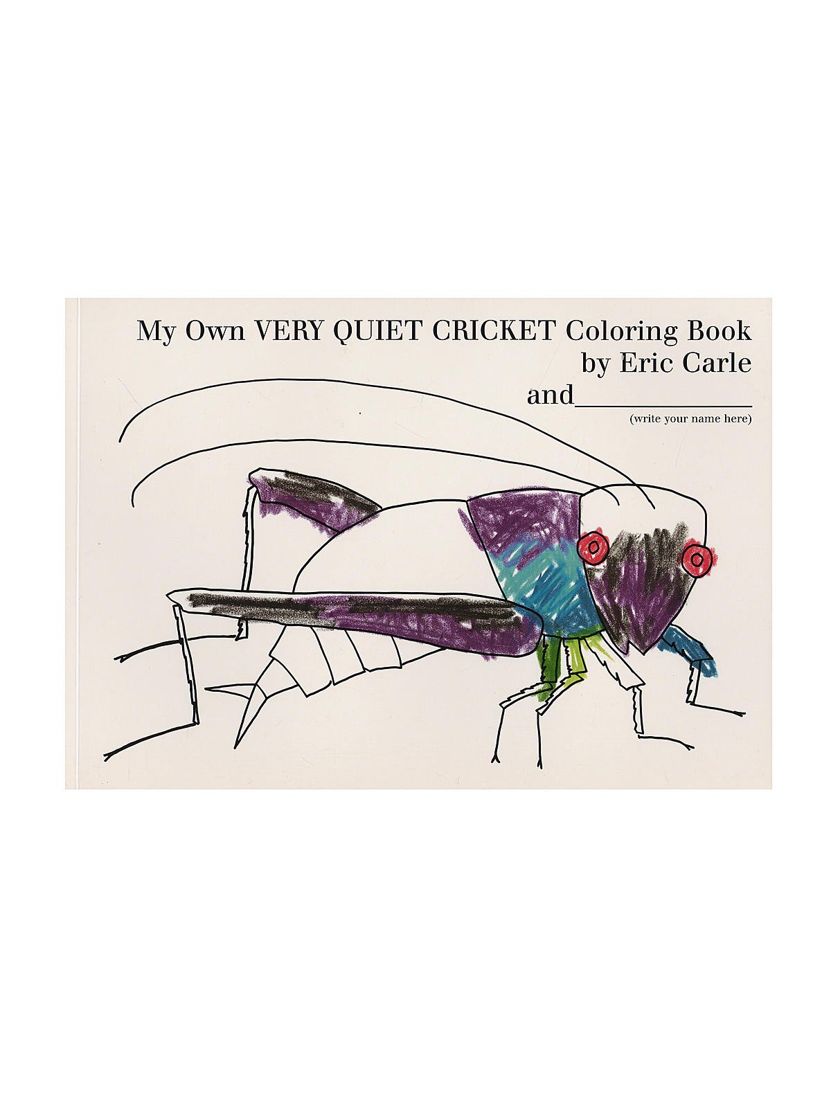 My Own Very Quiet Cricket