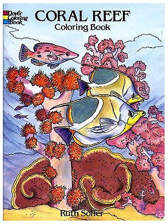 Dover - Coral Reef Coloring Book - Coral Reef Coloring Book