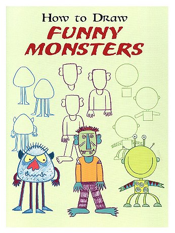 Dover - How to Draw Funny Monsters - How to Draw Funny Monsters