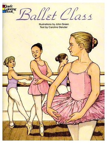 Dover - Ballet Class Coloring Book - Ballet Class Coloring Book