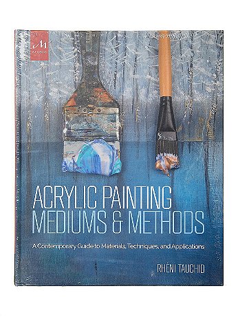 Monacelli Studio - Acrylic Painting Mediums and Methods - Each