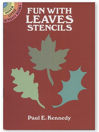Dover - Fun With Leaves Stencils - Fun With Leaves Stencils