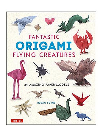 Tuttle - Fantastic Origami Flying Creatures - Each