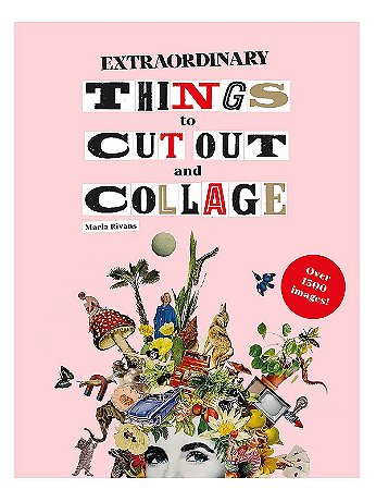 Laurence King - Extraordinary Things to Cut Out and Collage - Each