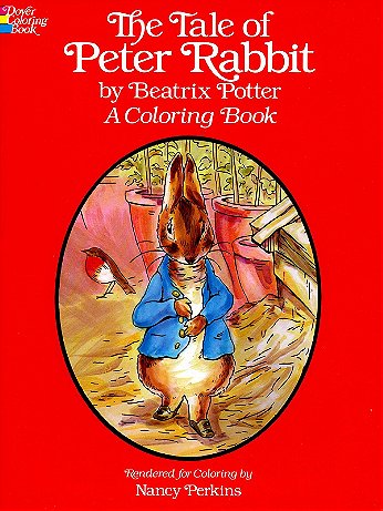 Dover - The Tale of Peter Rabbit Coloring Book - The Tale of Peter Rabbit Coloring Book