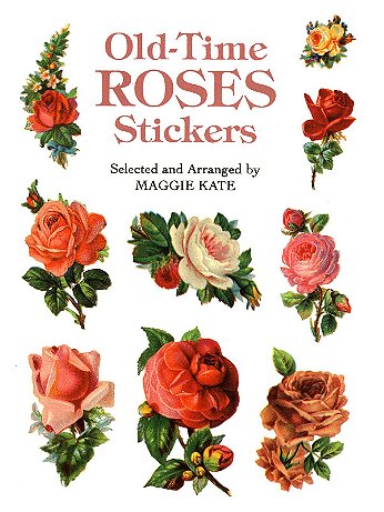 Dover - Old-Time Roses Stickers - Old-Time Roses Stickers