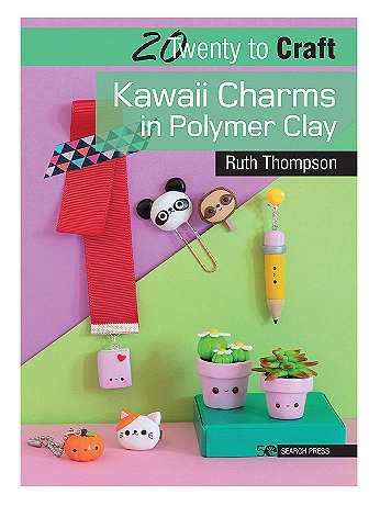 Search Press - 20 to Craft: Kawaii Charms in Polymer Clay - Each